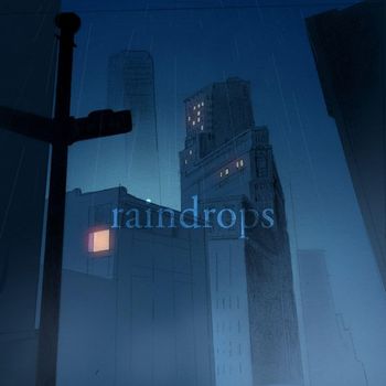 Khai Dreams - Raindrops