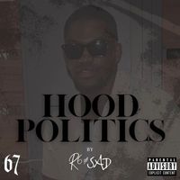 R6 - Hood Politics