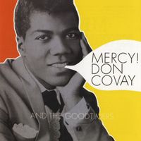 Don Covay & The Goodtimers - Mercy!