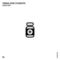 Tømas Sinn and Subgate - Addiction