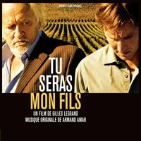 Armand Amar - Tu Seras Mon Fils