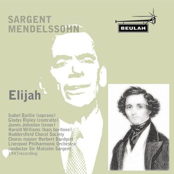 Sir Malcolm Sargent - Elijah