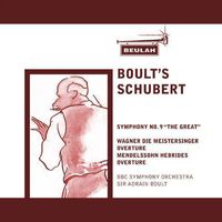 BBC Symphony Orchestra - Schubert, Wagner & Mendelssohn: Boult's Schubert