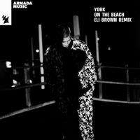 York - On The Beach (Eli Brown Remix)