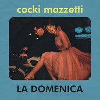 Cocki Mazzetti - La domenica