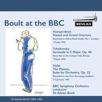 Sir Adrian Boult - Boult at The BBC