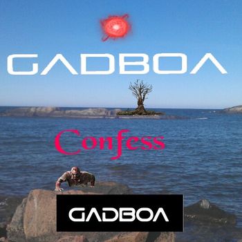 Gadboa - Confess (The Single)