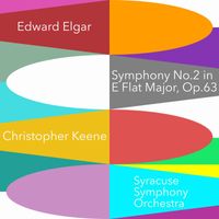 Edward Elgar - Elgar: Symphony No. 2 in E-Flat Major, Op. 63