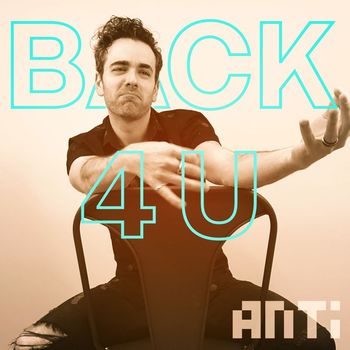 ANTi - Back 4 U