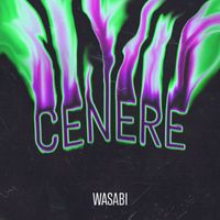 Wasabi - Cenere