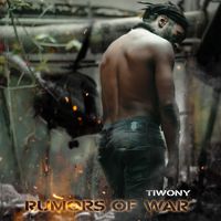 Tiwony - Rumors of War