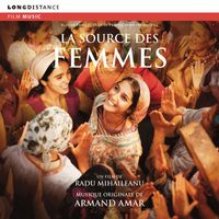 Armand Amar - La Source Des Femmes