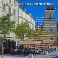 Sir Thomas Beecham - Beecham Conducts French Music