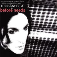 Meadow Zero - Before Needs