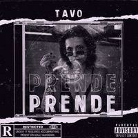 Tavo - Prende (Explicit)