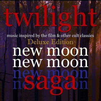 Various Artists - New Moon Twilight Saga Deluxe Edition