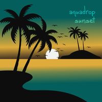 Aquadrop - Sunset