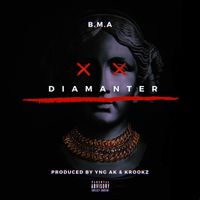 B.M.A - Diamanter (Explicit)