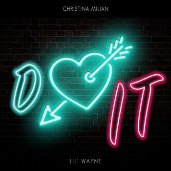 Christina Milian - Do It (Explicit)