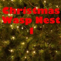 Panpipe Christmas - Christmas Wasp Nest, Vol. 1