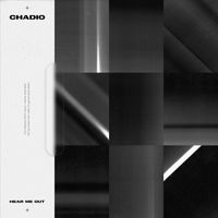 Chadio - Hear Me Out (Explicit)