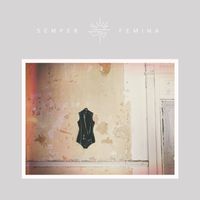 Laura Marling - Semper Femina (Explicit)