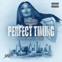 Bankz - Perfect Timing (feat. Chucky Trill & Sevon Sounds) (Explicit)