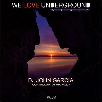 DJ John Garcia - Continuous DJ Mix, Vol. 7