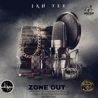 Jah Tee - Zone Out