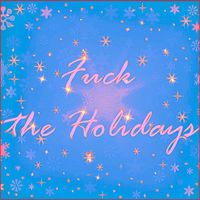 Ramy - Fuck the Holidays (Explicit)