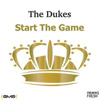 The Dukes - Start the Game