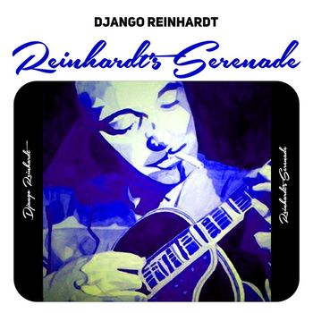 Django Reinhardt - Reinhardt's Serenade