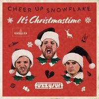 Fuzzysurf - Cheer up Snowflake (It's Christmastime)