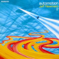 Jeff Newmann - Automotion, Vol. 2