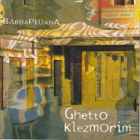 Barbapedana - Ghetto Klezmorim