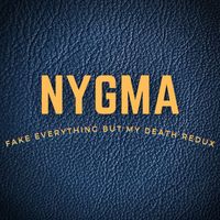 Nygma - Fake Everything but My Death Redux