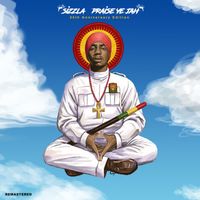 Sizzla - Praise Ye Jah (25th Anniversary Edition [Explicit])