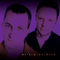 Otis - Proximity