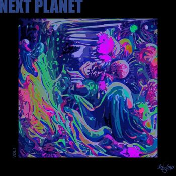 Various Artists - Next Planet, Vol. 1 (Explicit)