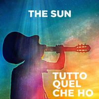 The Sun - Tutto quel che ho