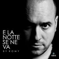 Romy - E la notte se ne va