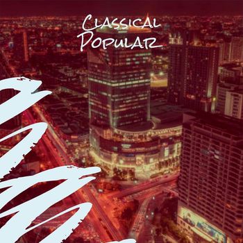 Various Artists - Classical Popular