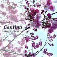 Cantina - Svitaj Bože Svitaj