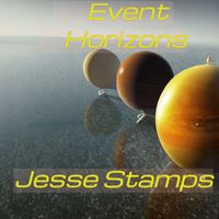 Jesse Stamps - Event Horizons