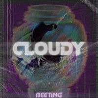 Beeting - Cloudy