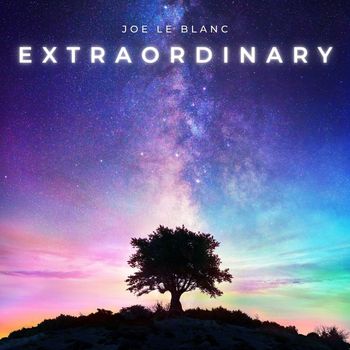 Joe Le Blanc - Extraordinary