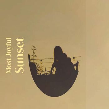 Various Artists - Most Joyful Sunset
