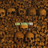 MB - Love n Envy (Explicit)