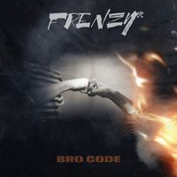 Frenzy - Bro Code (Explicit)