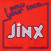 Jinx - I Saw Your Face